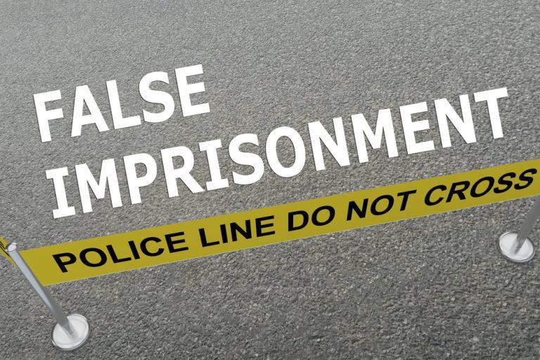 False Imprisonment Tort Examples | Free Consultation