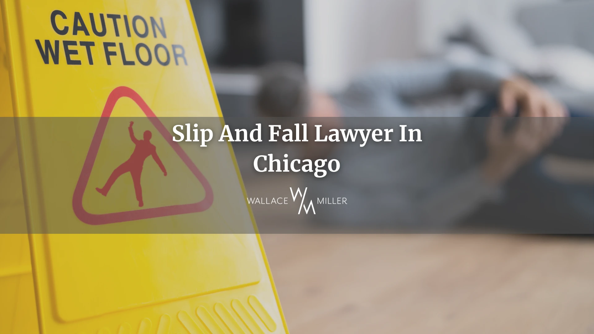 Slip And Fall Lawyer In Chicago