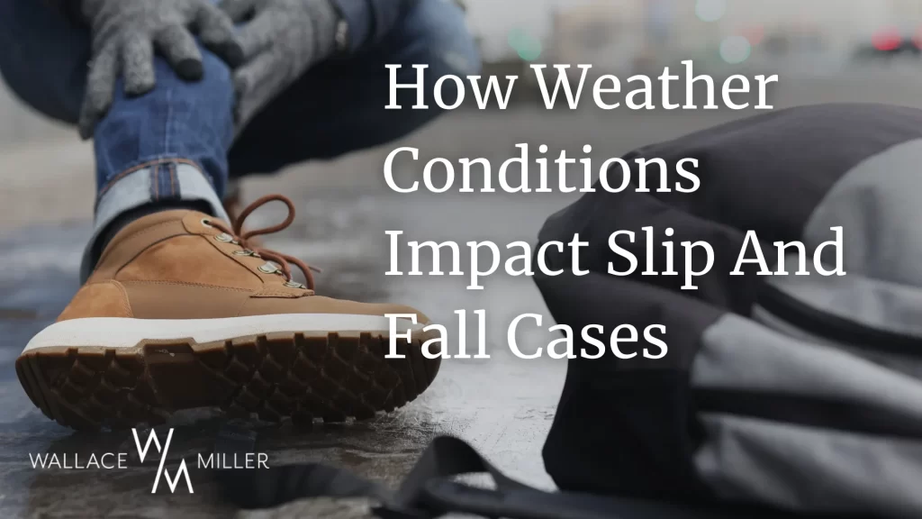 How Weather Conditions Impact Slip And Fall Cases