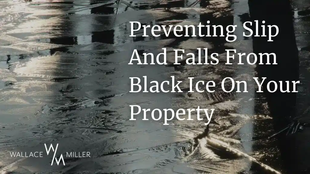 Preventing Slip and Falls From Black Ice on Your Property